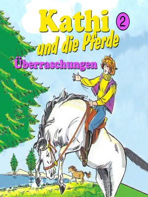 cover image of Kathi und die Pferde, Folge 2